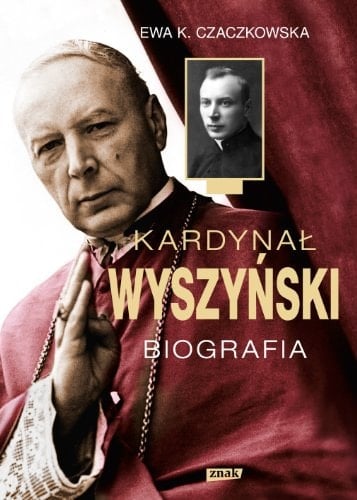 Kardynał Wyszyński biografia