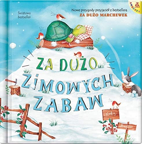 Za duĹzo zimowych zabaw - Katy Hudson