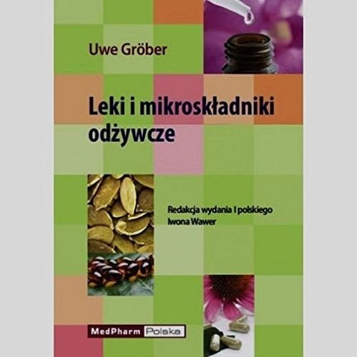 Leki i mikroskładniki odżywcze