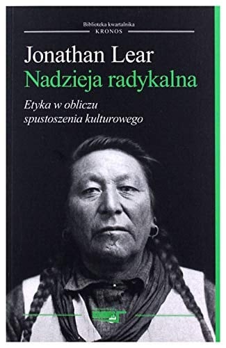 Nadzieja radykalna etyka w obliczu spustoszenia kulturowego