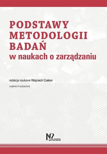 Podstawy metodologii badań w naukach o zarządzaniu