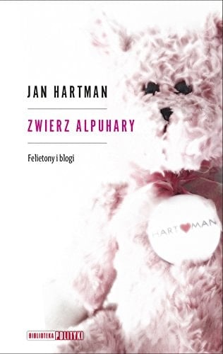 Zwierz Alpuhary felietony i blogi