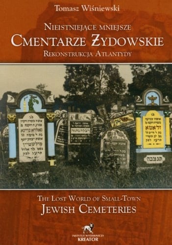Lost world of small-town Jewish cemeteries