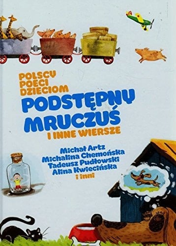 Podstępny Mruczuś i inne wiersze