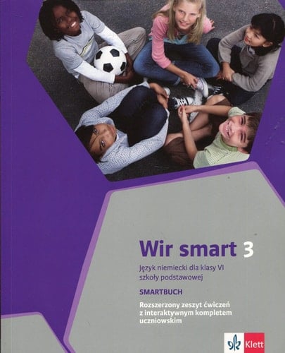 Wir smart 3 język niemiecki dla klasy VI szkoły podstawowej : Smartbuch : rozszerzony zeszyt ćwiczeń z interaktywnym pakietem dla ucznia