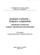 Europa państw-Europa narodów: Problemy etniczne Europy Środkowo-Wschodniej (Polish Edition)