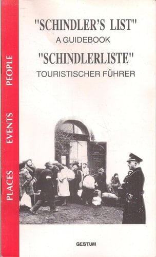 "Schindler's List" A Guidebook
