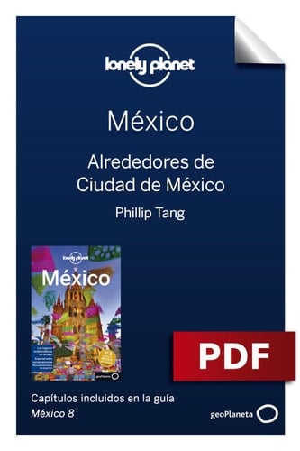 México 8_3. Alrededores de Ciudad de México