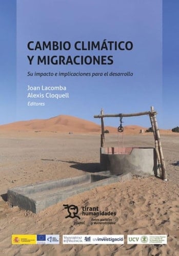 Cambio climático y migraciones. Su impacto e implicaciones para el desarrollo