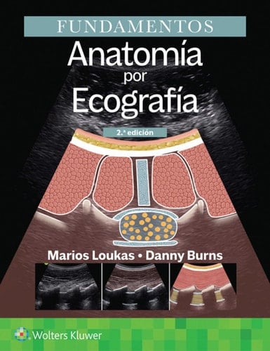 Fundamentos. Anatomía por ecografía