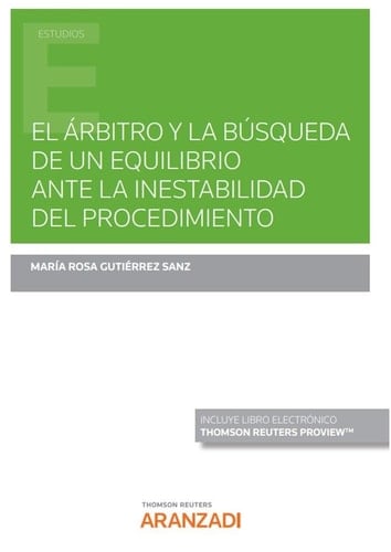 Arbitro y la búsqueda de un equilibrio ante la inestabilidad del procedimiento