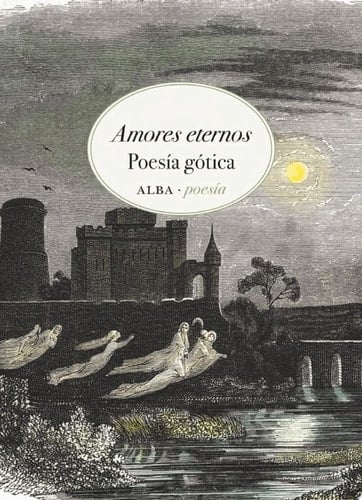Amores eternos Poesía gótica