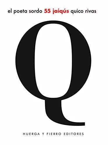 El poeta sordo 55 jaiqús