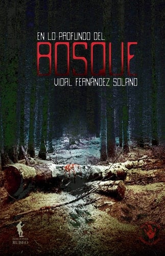 En lo profundo del bosque (Spanish Edition)