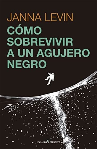 C mo sobrevivir a un agujero negro