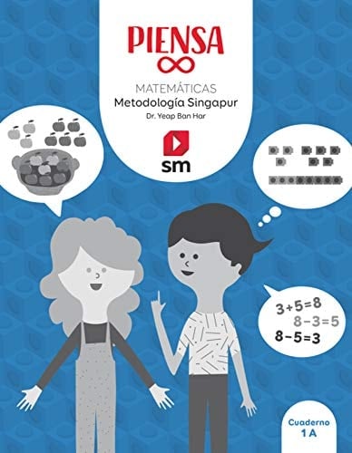 Piensa [infinito]. Metodología Singapur. 1 Primaria
