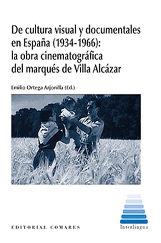 DE CULTURA VISUAL Y DOCUMENTALES EN ESPAÑA (1934-1966)