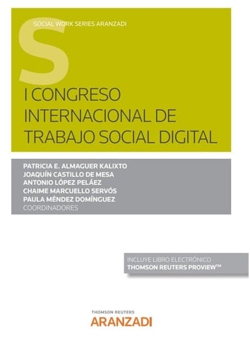 I Congreso Internacional de trabajo social digital (Papel + e-book): del 28 al 30 de septiembre de 2020