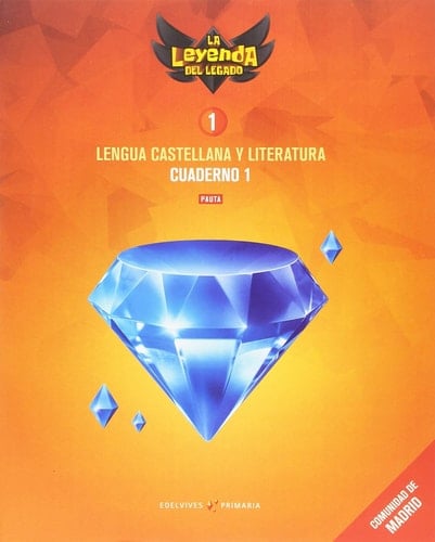 Lengua castellana y literatura, 1 Primaria pauta : La Leyenda del Legado. Cuaderno