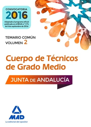 Cuerpos de Técnicos de Grado Medio de la Junta de Andalucía.
