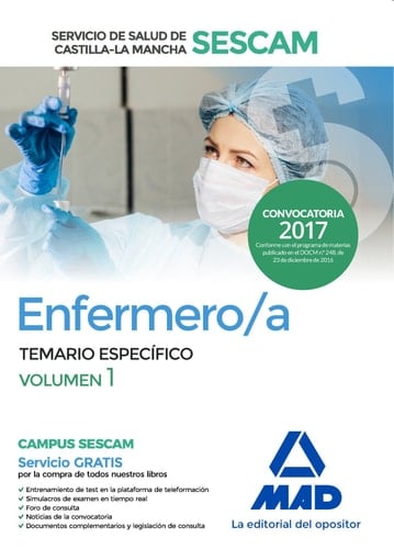 Enfermero/a del Servicio de Salud de Castilla-La Mancha (SESCAM). Temario específico volumen 1 (Spanish Edition)