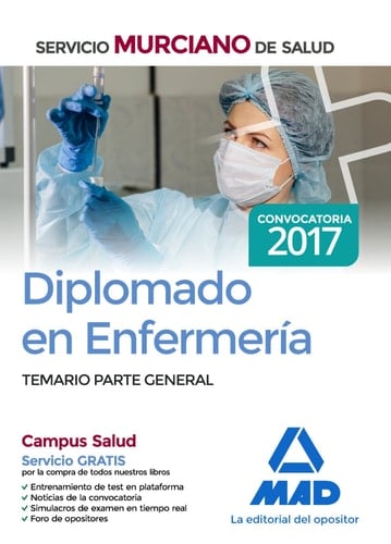 Diplomado en Enfermería del Servicio Murciano de Salud. Temario parte general (Spanish Edition)