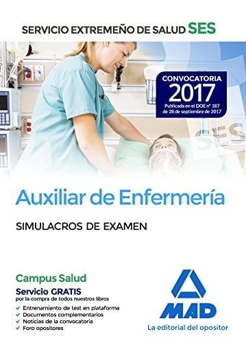 Auxiliar de enfermería del Servicio Extremeño de Salud (SES). Simulacro de examen (Spanish Edition)