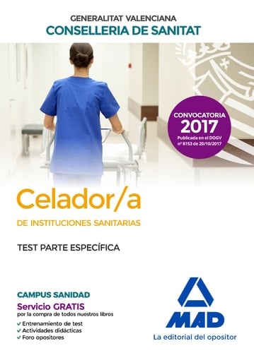 Celador/a de Instituciones Sanitarias de la Conselleria de Sanitat de la Generalitat Valenciana Test parte específica