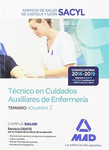 Técnico en Cuidados Auxiliares de Enfermería del Servicio de Salud de Castilla y León .Temario volumen 2