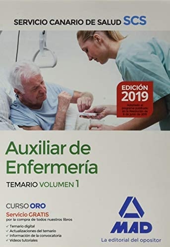 Auxiliar de Enfermería del Servicio Canario de Salud. Temario volumen 1 (Spanish Edition)