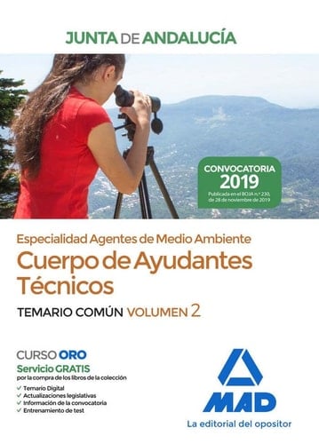 Cuerpo de Ayudantes Técnicos Especialidad Agentes de Medio Ambiente de la Junta de Andalucía. Temario Común Volumen 2 (Spanish Edition)