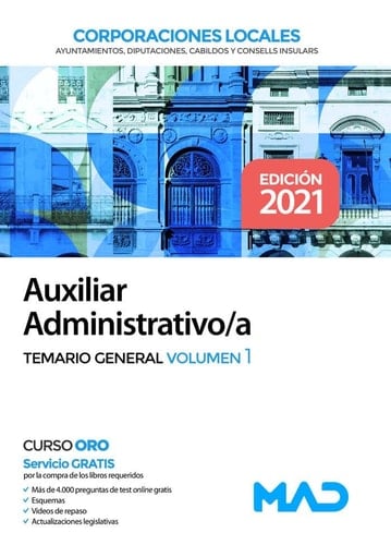 Auxiliar Administrativo de Corporaciones Locales. Temario General Volumen 1 (Spanish Edition)