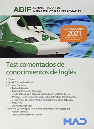 Test comentados de conocimientos de inglés. Administrador de Infraestructuras Ferroviarias (ADIF) (Spanish Edition)