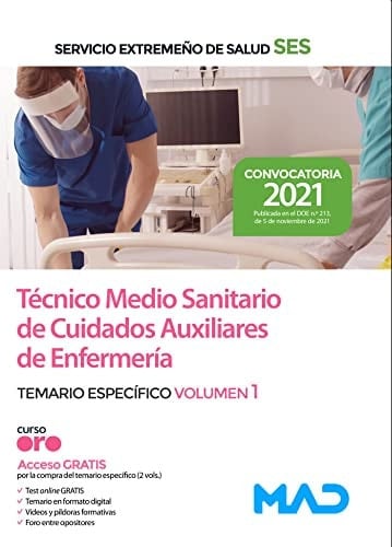 Técnico Medio Sanitario de Cuidados Auxiliares de Enfermería del Servicio Extremeño de Salud (SES). Temario específico volumen 1