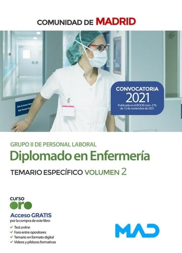Diplomado en Enfermería (Grupo II de Personal Laboral) de la Comunidad de Madrid. Temario específico volumen 2