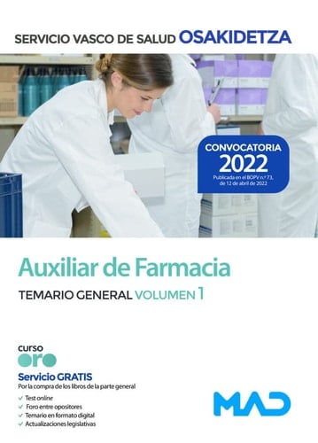 Auxiliar de Farmacia de Osakidetza-Servicio Vasco de Salud. Temario General Volumen 1