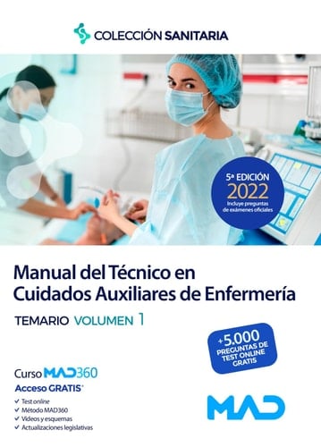 Manual del Técnico en Cuidados Auxiliares de Enfermería. Temario volumen 1