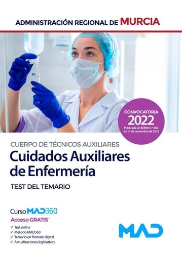 Cuerpo de Técnicos Auxiliares, opción Cuidados Auxiliares de Enfermería de la Administración Regiona