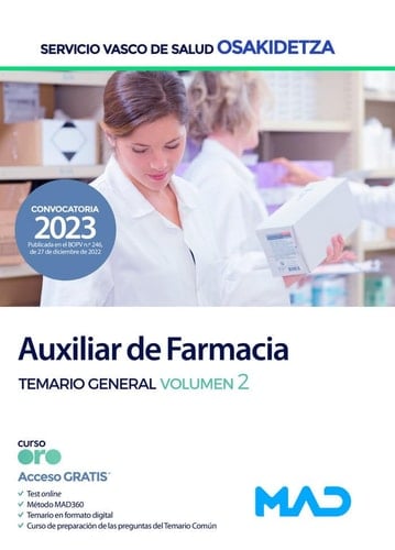 Auxiliar de Farmacia de Osakidetza-Servicio Vasco de Salud. Temario General Volumen 2