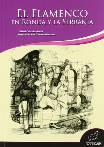 El Flamenco en Ronda y la Serranía
