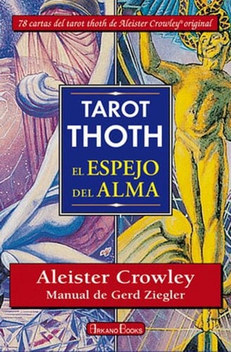 Tarot Thoth : el espejo del alma
