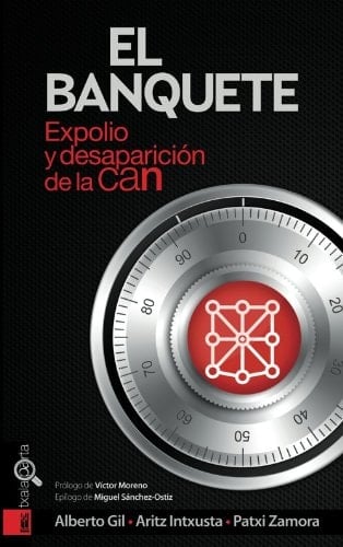 El banquete expolio u desaparición de la CAN
