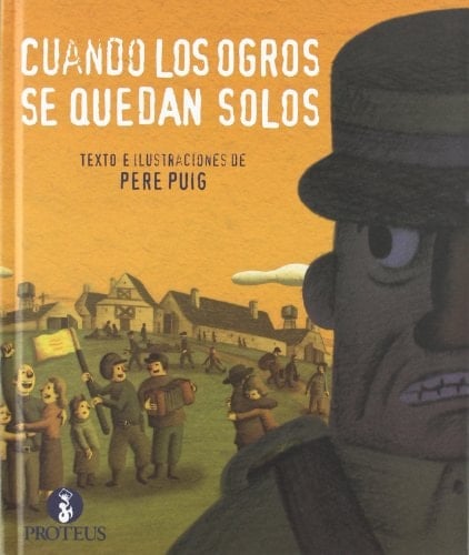 Cuando los ogros se quedan solos