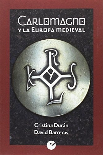 Carlomagno y la Europa medieval