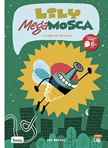 Lily megamosca: El món cap per avall