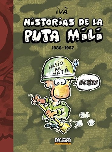 Historias de la puta mili 1986-1987