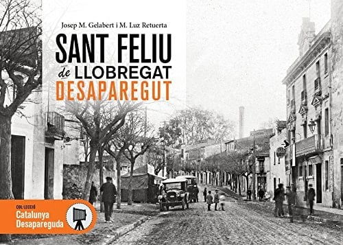Sant Feliu de Llobregat desaparegut