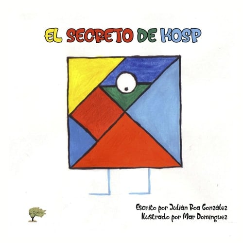 El secreto de Kosp (Spanish Edition)