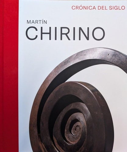 Martín Chirino. Crónica del siglo