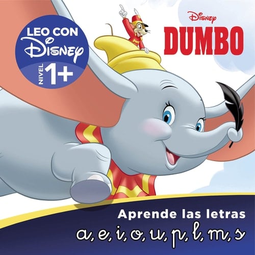 Dumbo : aprende las letras : a, e, i, o, u ; p, l, m, s